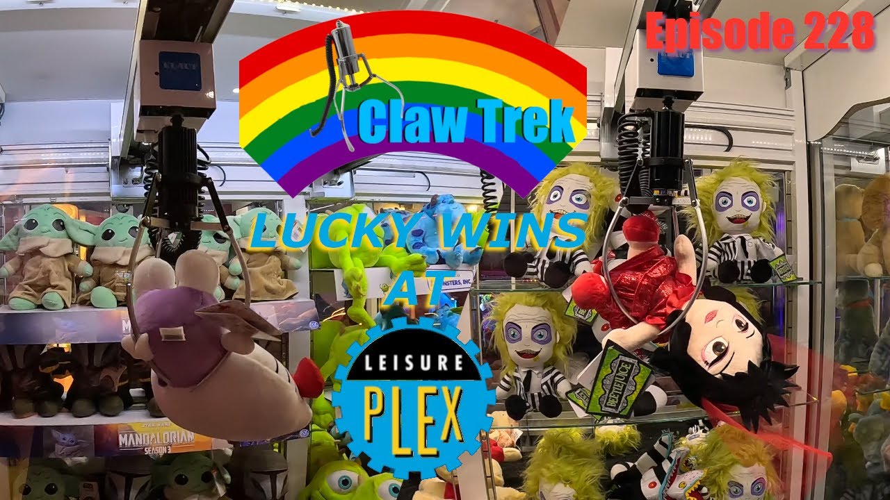 Claw Trek Episode 228 | LUCKY WINS AT LEISUREPLEX