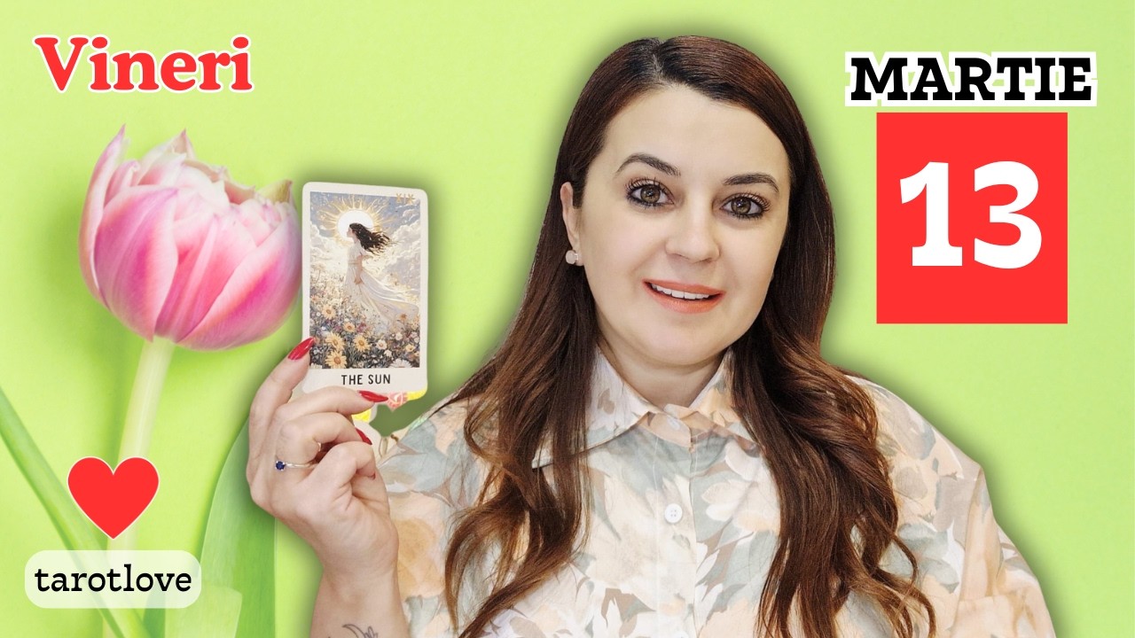 VINERI 🧿13 MARTIE 2026🧿TAROT ZILNIC: O zi cu accent pe casă și familie, ajutor din partea unei femei