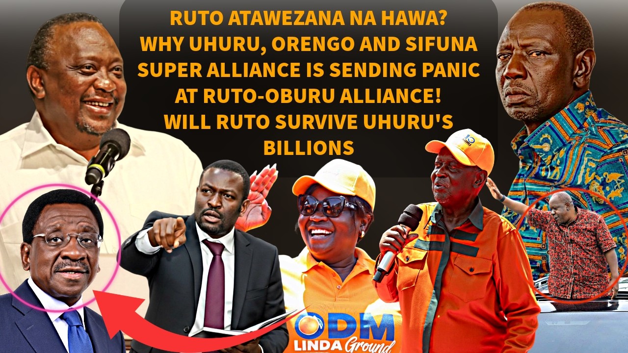 WHY UHURU-SIFUNA-ORENGO ALLIANCE IS SENDING SHOCKWAVES TO RUTO-OBURU! IS RUTO SURVIVE UHURU BILLIONS