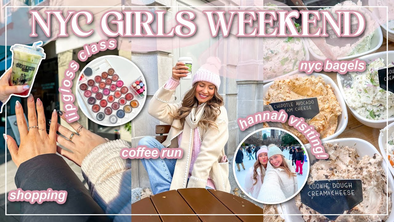New York City Girls Weekend🚕🩷 | @Hannah Elise Visiting, Lip Lab, Bagels, Shopping | Lauren Norris