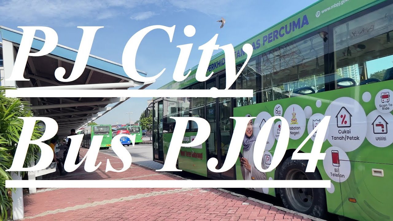 Free PJ City Bus PJ04 route, LRT Taman Bahagia ↺ Sungai Way via SS 2, 15 Mar 2025