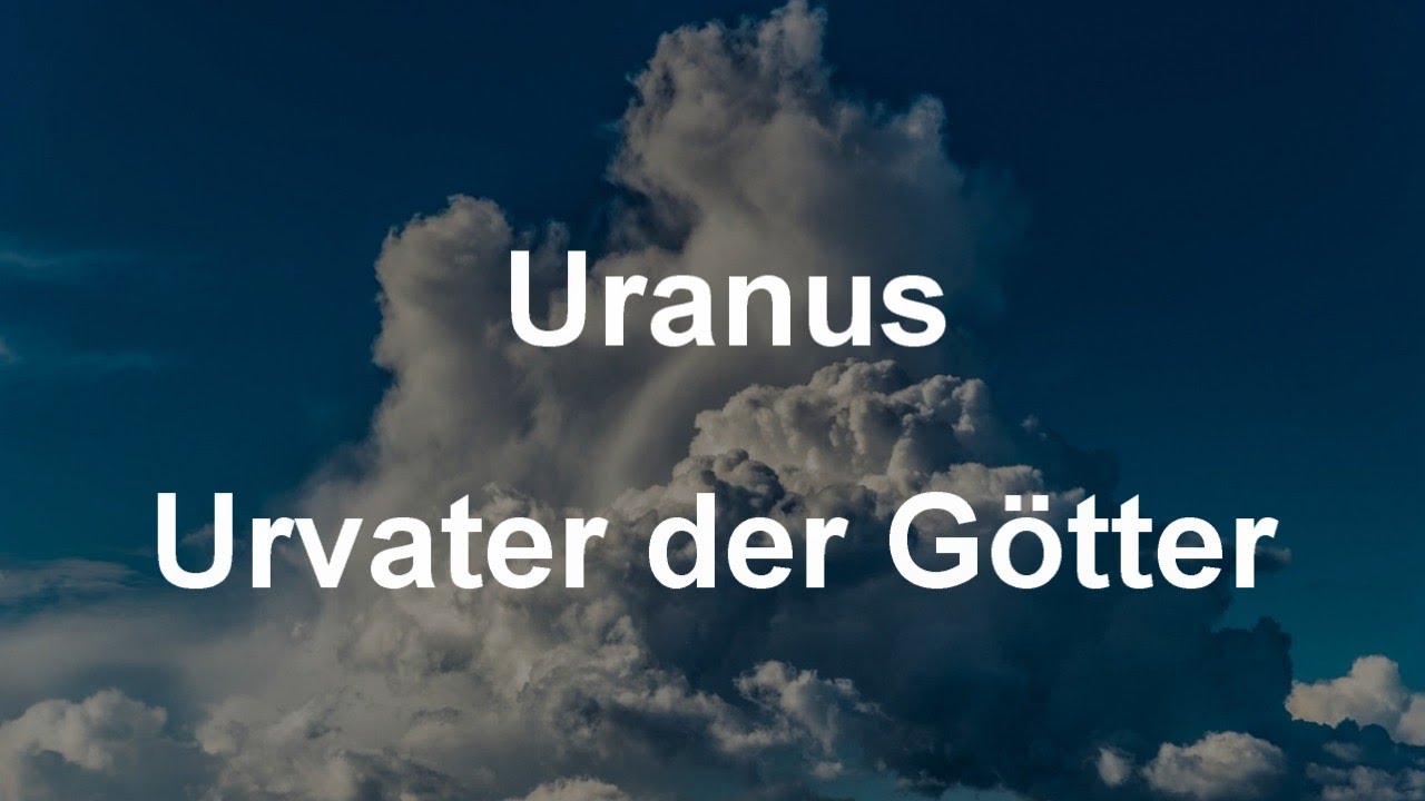 Uranus, Urvater der Götter #astrologie #astromonie #uranus