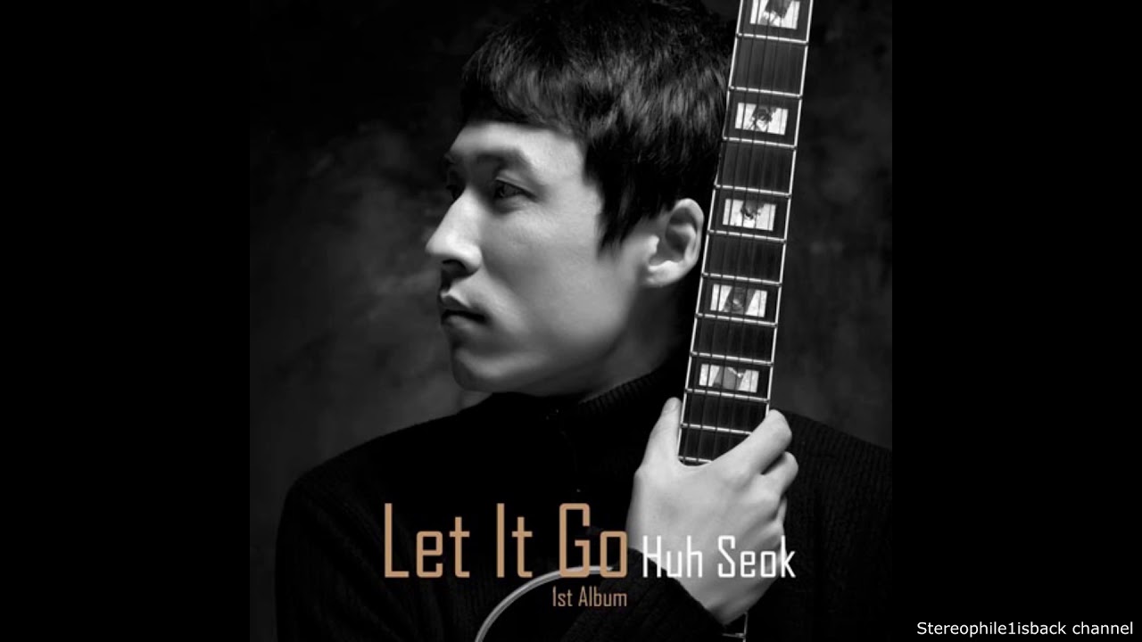 Huh Seok (Huh Suk) - Right Time