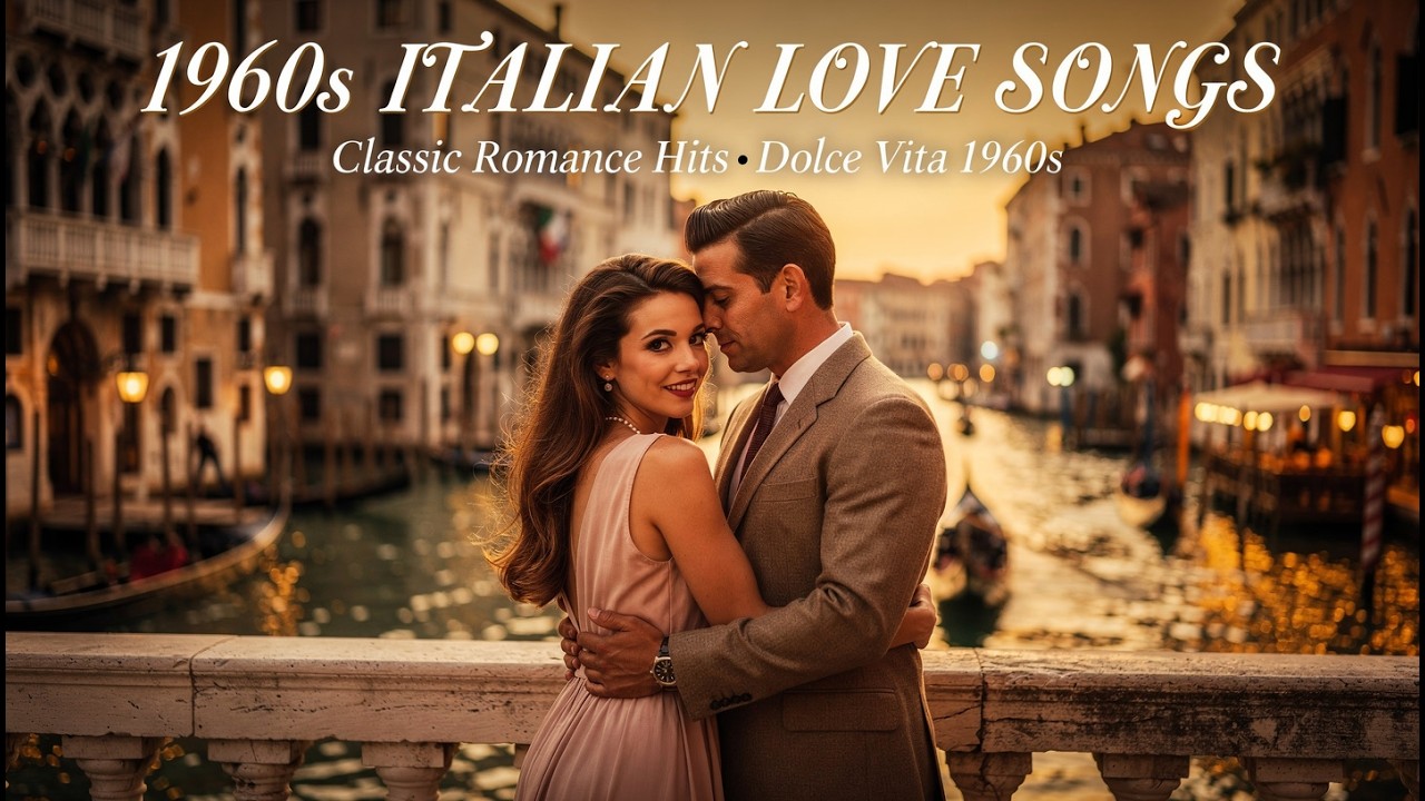 The Most Emotional Italian Love Songs 1960s |1960s Italian Vintage Romance Music Video 🖤
