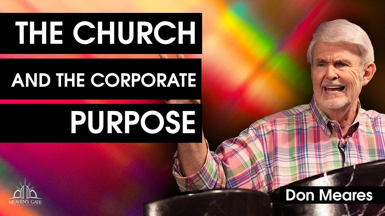 The Church and the Corporate Purpose | Don Meares