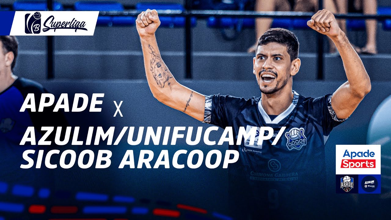 APADE X Azulim/Unifucamp/Sicoob Aracoop - SUPERLIGA B - 2024/2025