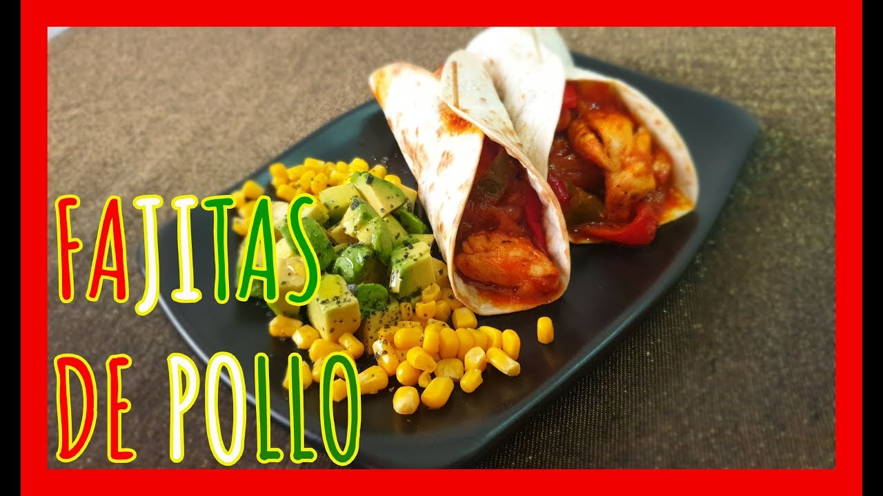 FAJITAS DE POLLO, receta fácil y rápida. 👩🏻‍🍳