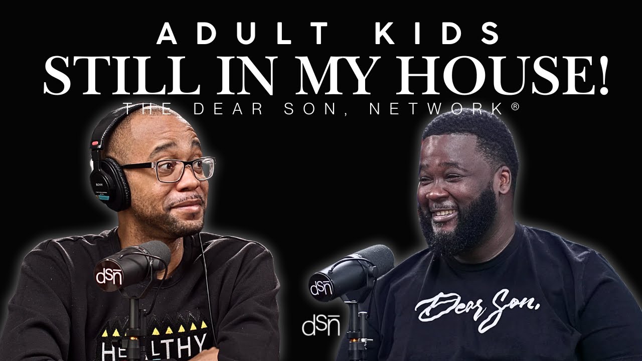 Setting Boundaries With Adult Children | House Rules | The Dear Son, Show | Ep 109