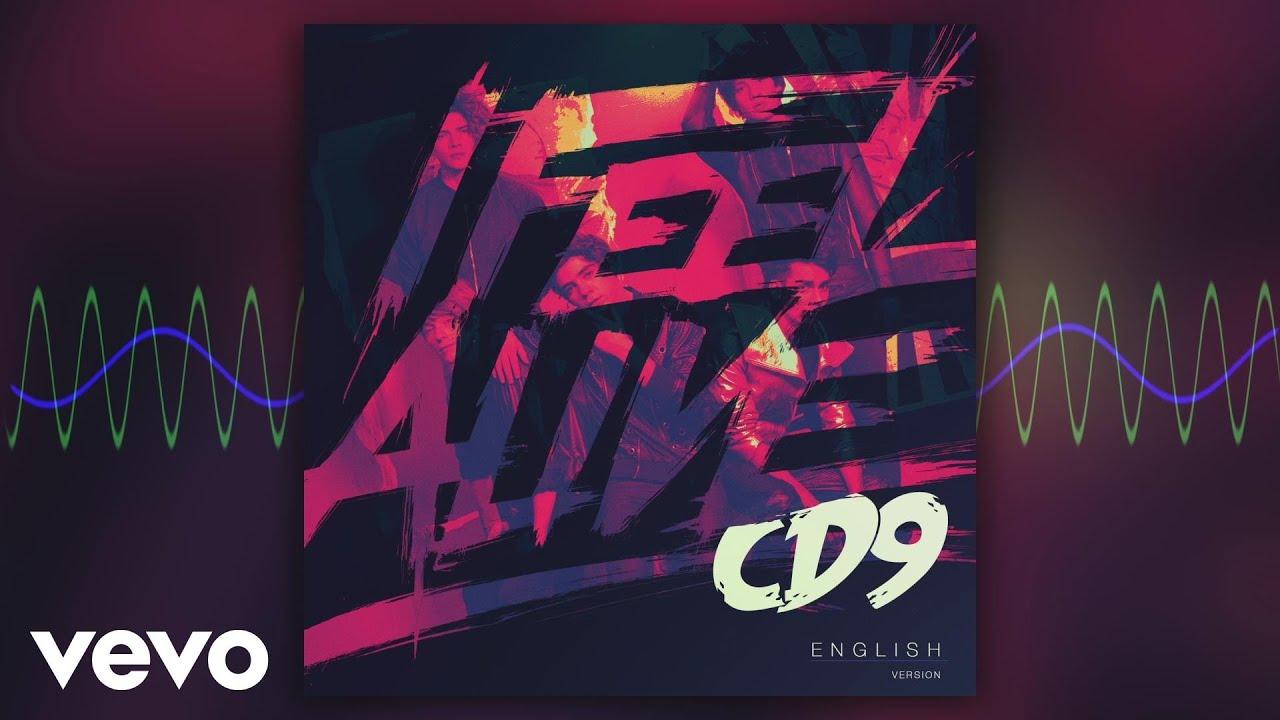 CD9 - I Feel Alive (English Version)[Cover Audio]