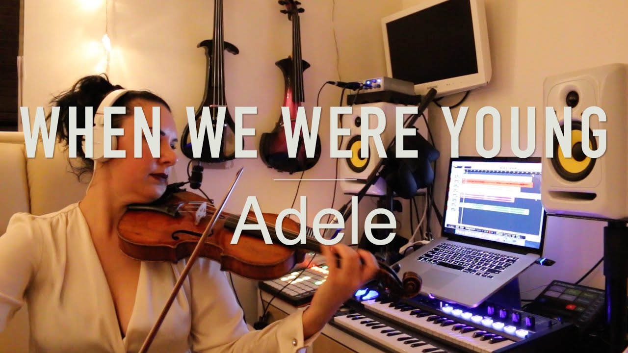 Adele - WHEN WE WERE YOUNG | violin cover | Alison Sparrow