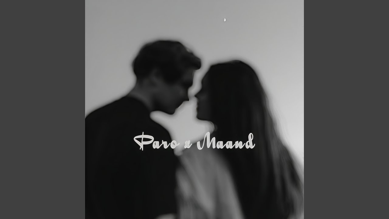 Paro x Maand