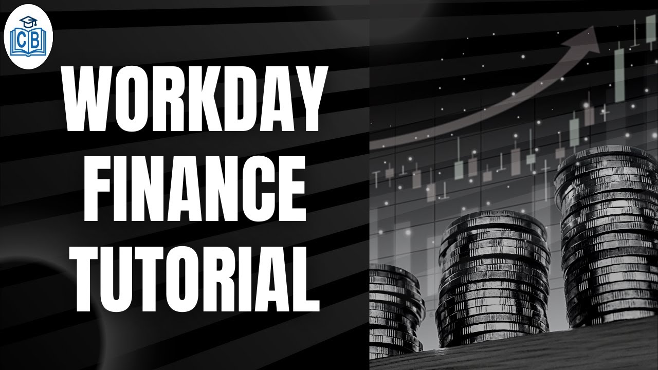 Workday Finance training | Workday Finance Tutorial | Workday Finance certification | CyberBrainer