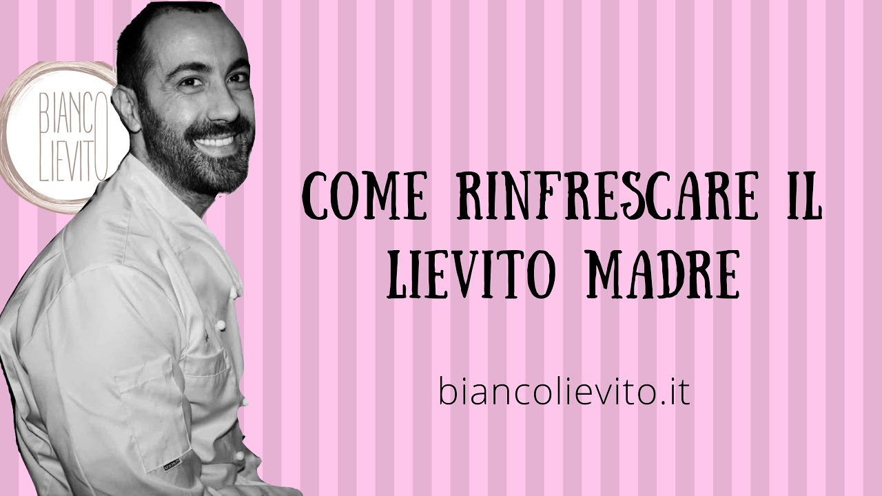 RINFRESCARE IL LIEVITO MADRE | Metodo in acqua per un lievito sempre forte
