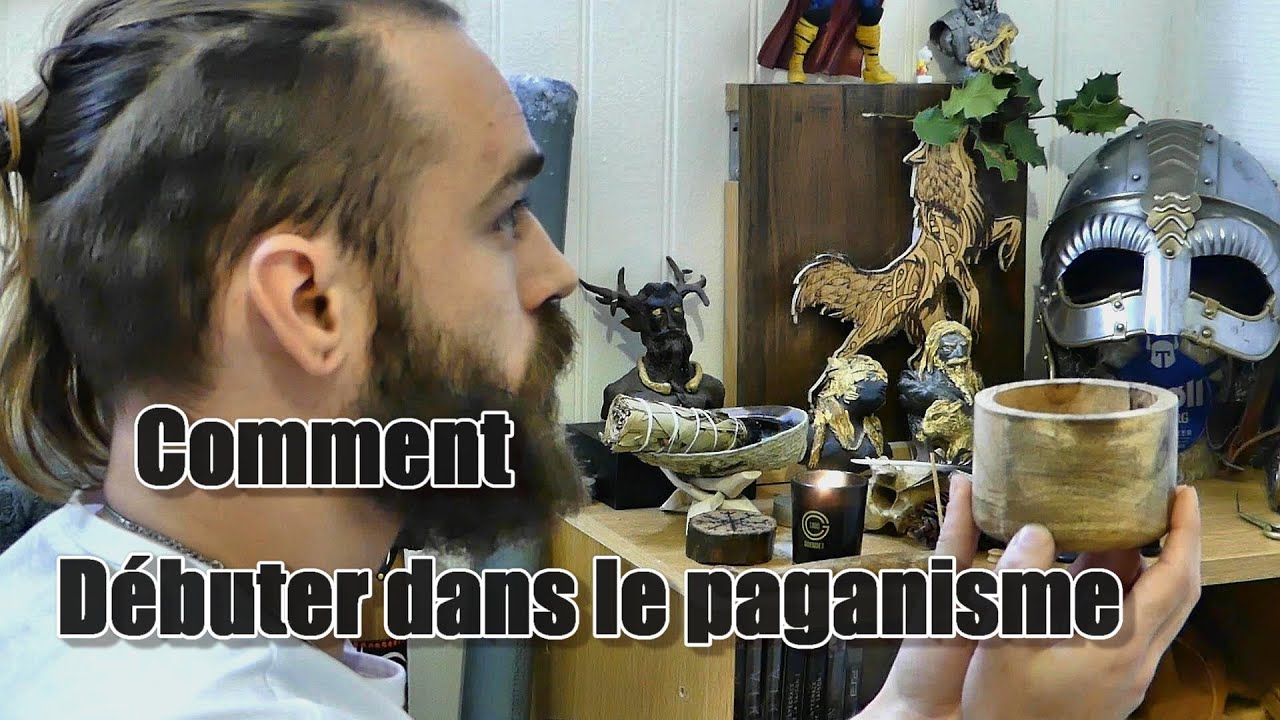 Comment d&eacute;buter dans le Paganisme