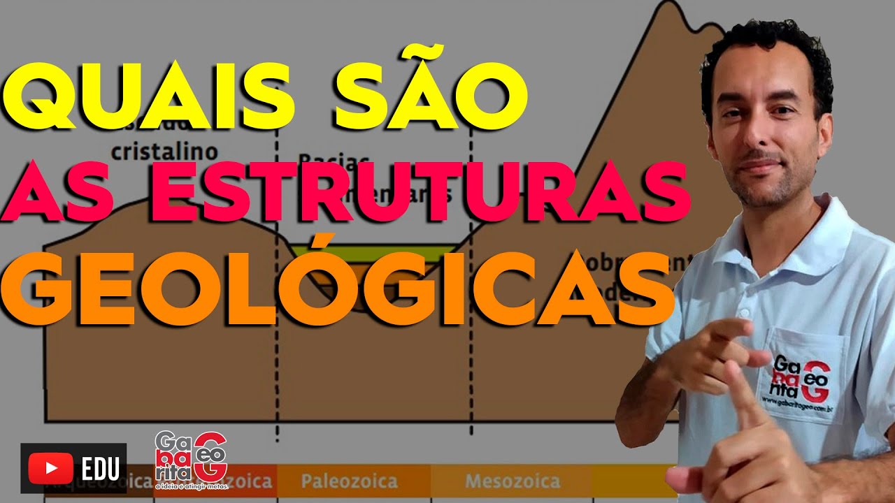 Como entender as ESTRUTURAS GEOLÓGICAS do RELEVO brasileiro
