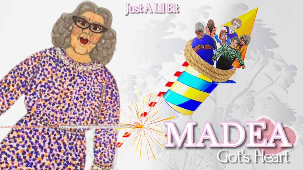 MADEA Got's Heart PT.1