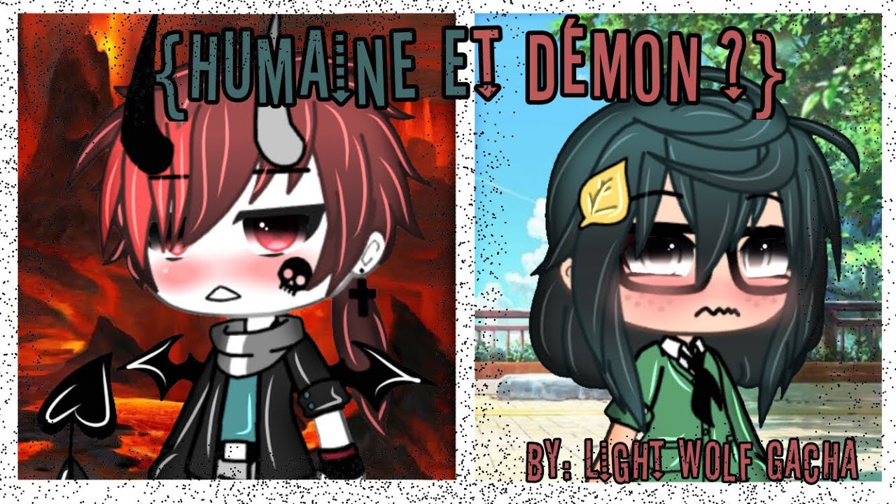 {Humaine et Démon ?} Première Partie/ ORIGINAL ???/SPÉCIAL SAINT-VALENTIN ❤️