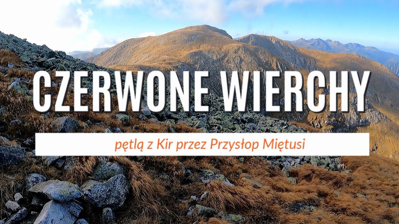 Tatry. Czerwone Wierchy z Doliny Kościeliskiej