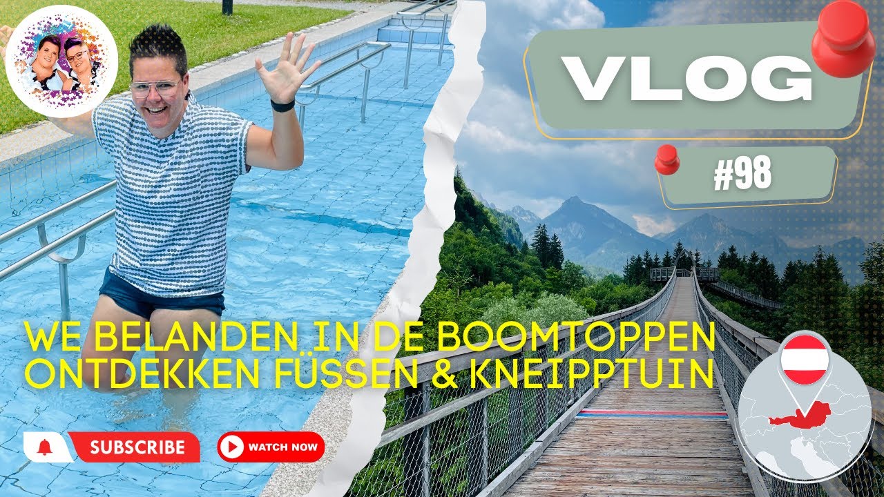 Füssen | Wandelen in boomtoppen | de tuinen van KNEIPP | Camperreis #98