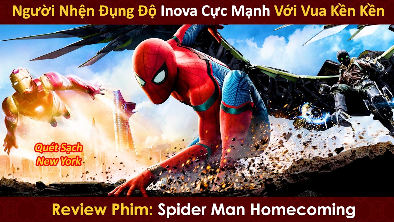 Người Nhện Đụng Độ Inova Cực Mạnh Với Vua Kền Kền | Review Phim Hay