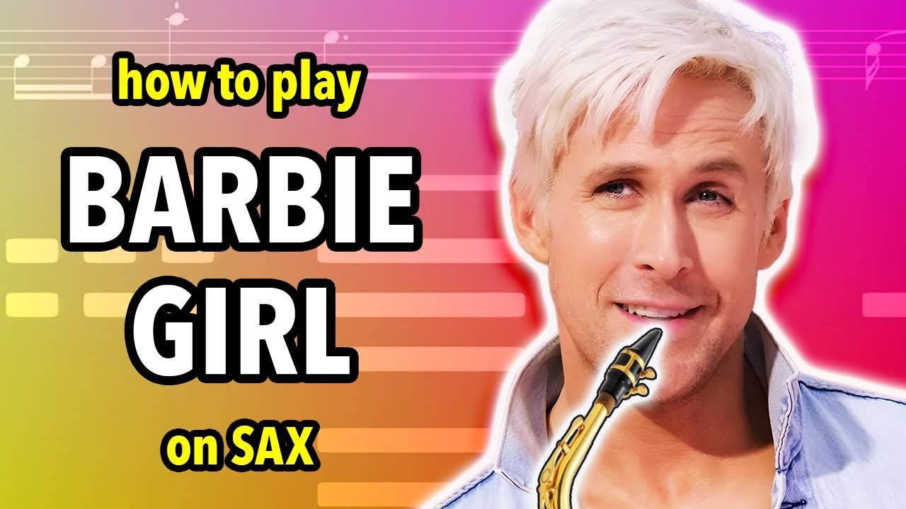 How to play Barbie Girl on Saxophone | Saxplained