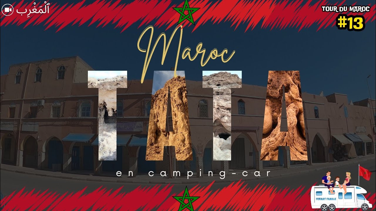 Tata 🇲🇦 : prière collective au Maroc et visite des grottes cachées de Tislit en camping car