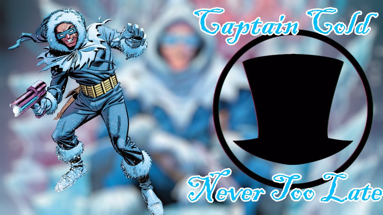 Captain Cold Tribute: Never Too Late (Three Days Grace)