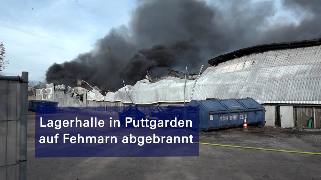 Lagerhalle in Puttgarden auf Fehmarn abgebrannt