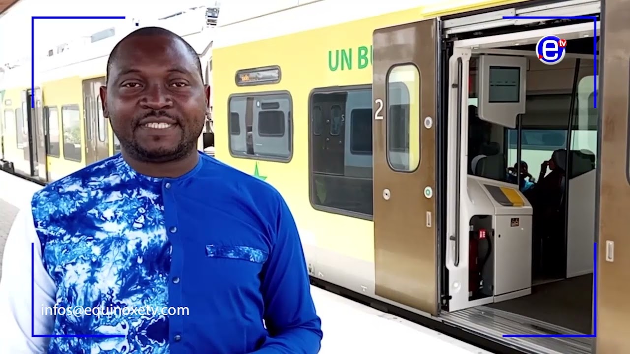 SÉNÉGAL: PRÉSENTATION DU TER DE DAKAR - EQUINOXE TV