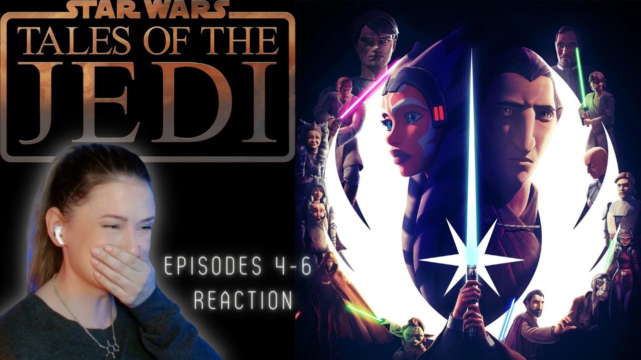 Tales of the Jedi | 1x4 1x5 1x6 Reactions