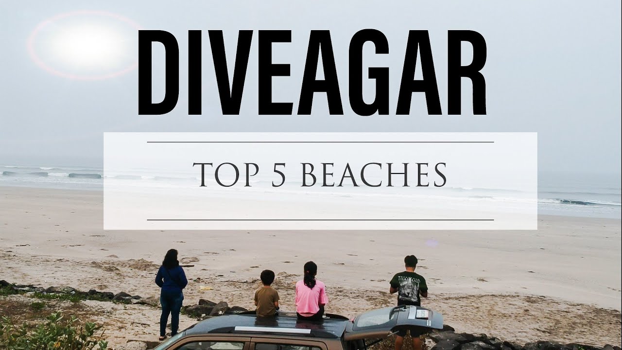 Diveagar Top 5 Beaches | Aravi Beach | Kondivli Beach | Velas Beach | Srivardhan Beach