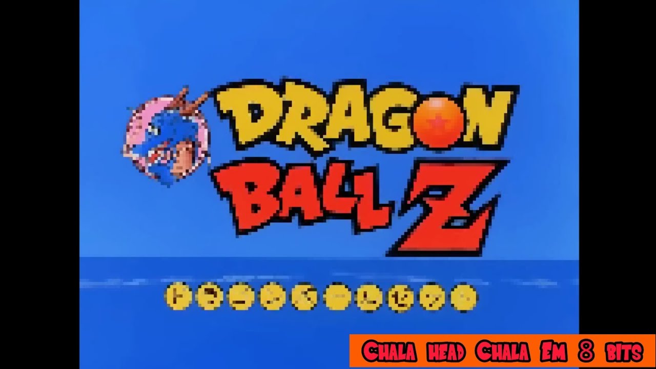 Dragon Ball Z Chala Head Chala Em 8 Bits (Another Version)