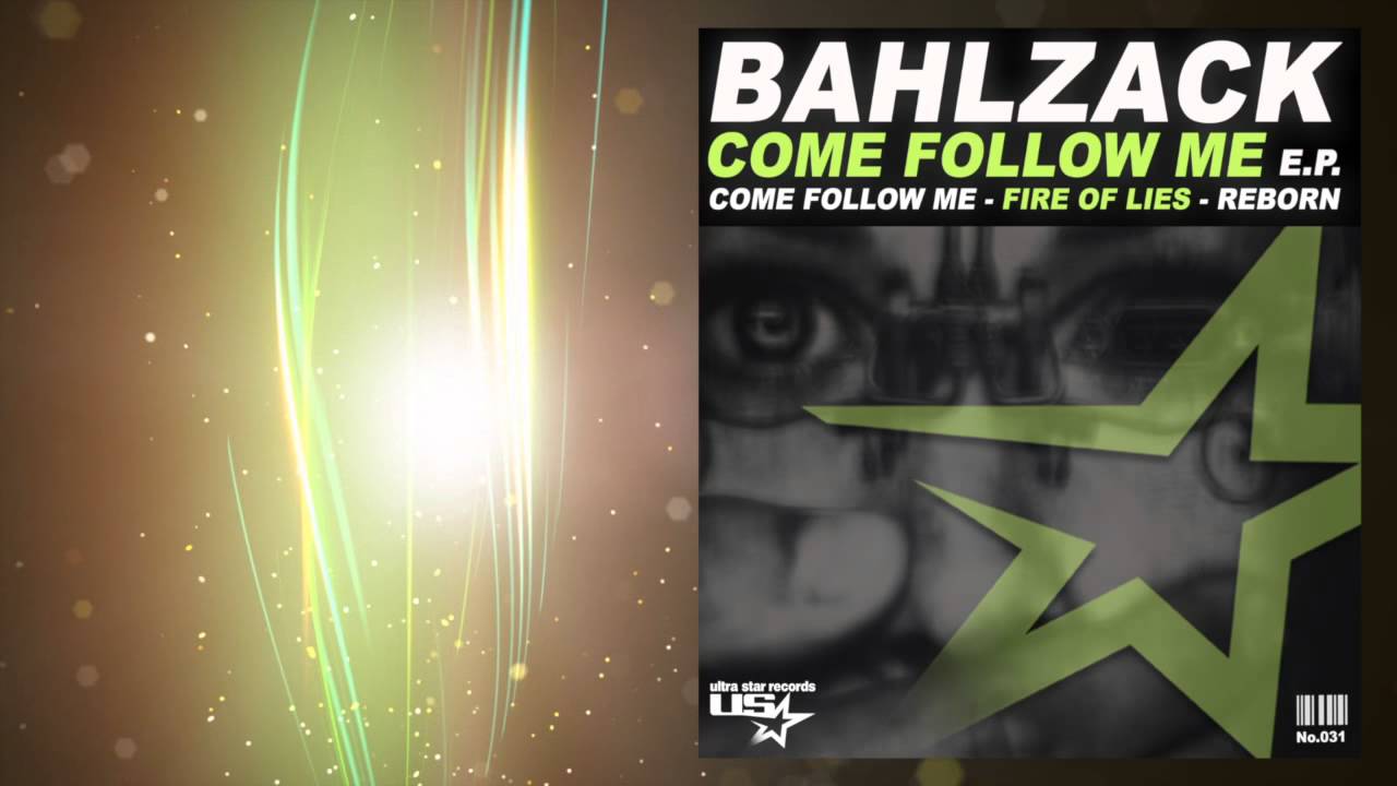 Bahlzack - Come Follow Me