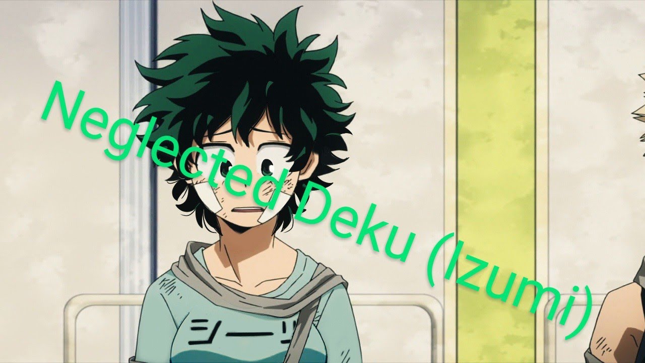 Neglected Deku (izumi)// Part 1// Shipless (as of now)