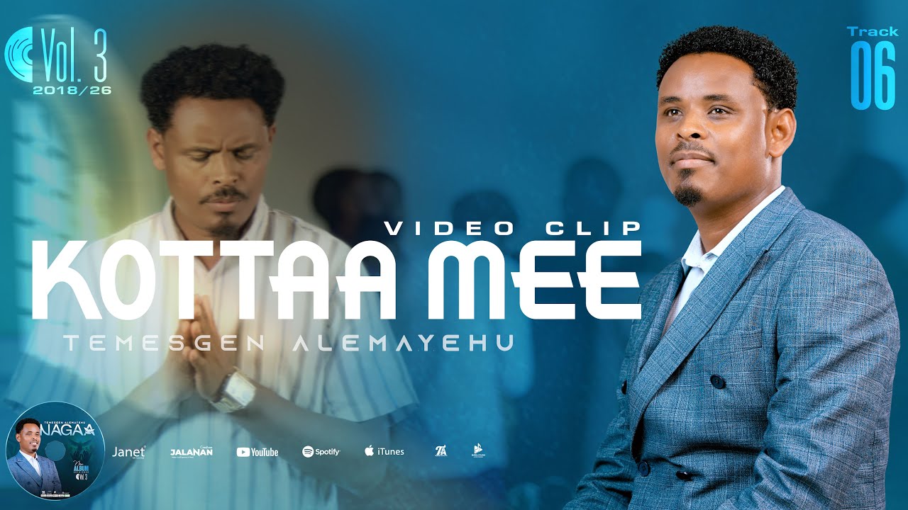 KOTTAAMEE | TEMESGEN ALEMAYEHU | ALBUM 3