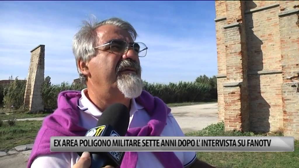 Ex area poligono militare sette anni dopo l'intervista su Fano TV