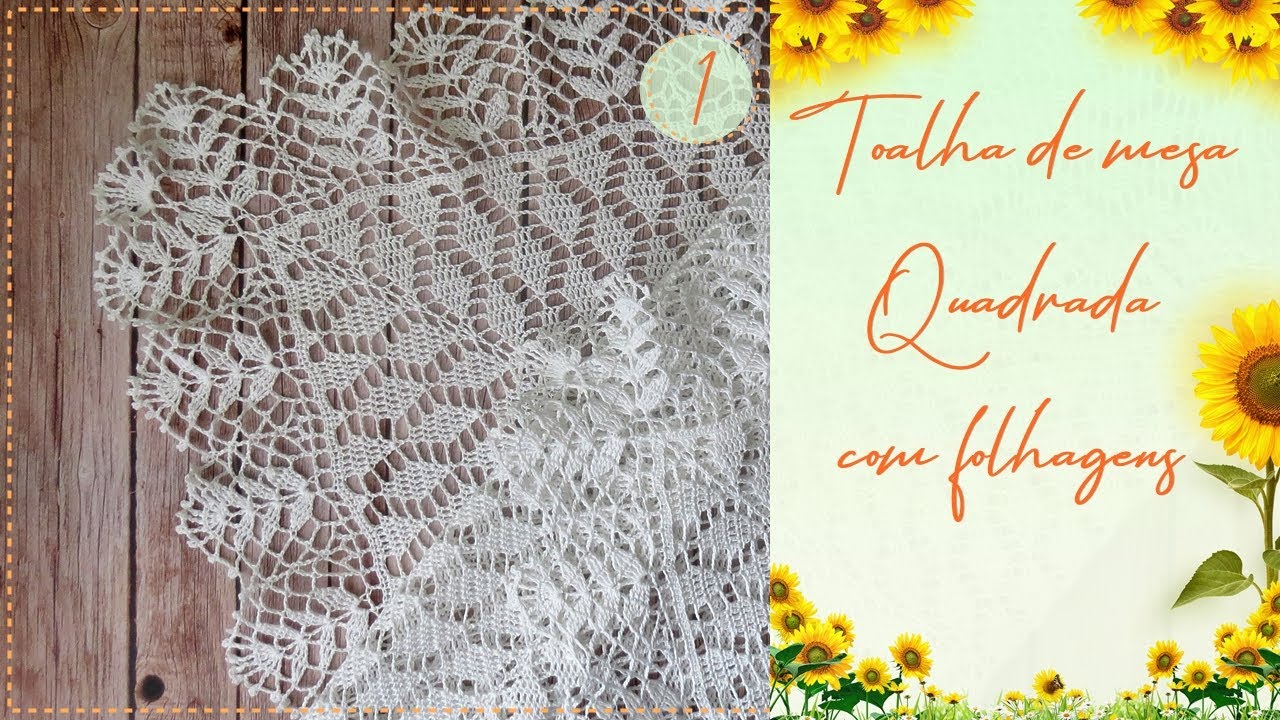 TOALHA QUADRADA COM FOLHAGENS - PARTE 1  - Corpo