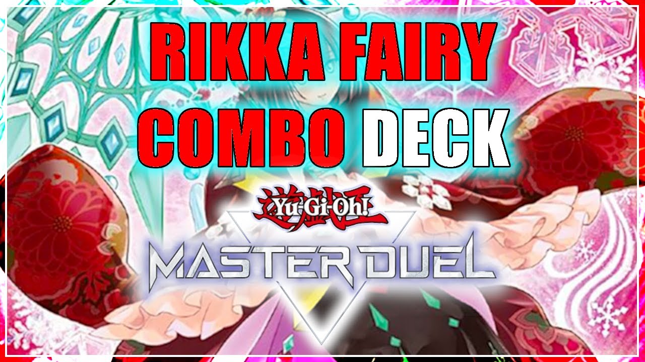 Yugioh Rikka Fairy Deck [MASTER DUEL] - February 2022