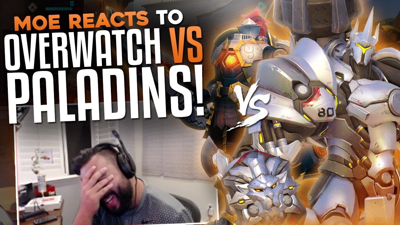Moe Reacts To Overwatch Vs Paladins!