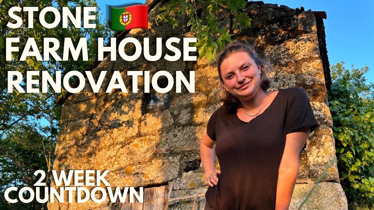 Rural Portugal | Farm House Renovation | The Countdown Begins! | The Last Big Push!  🇵🇹