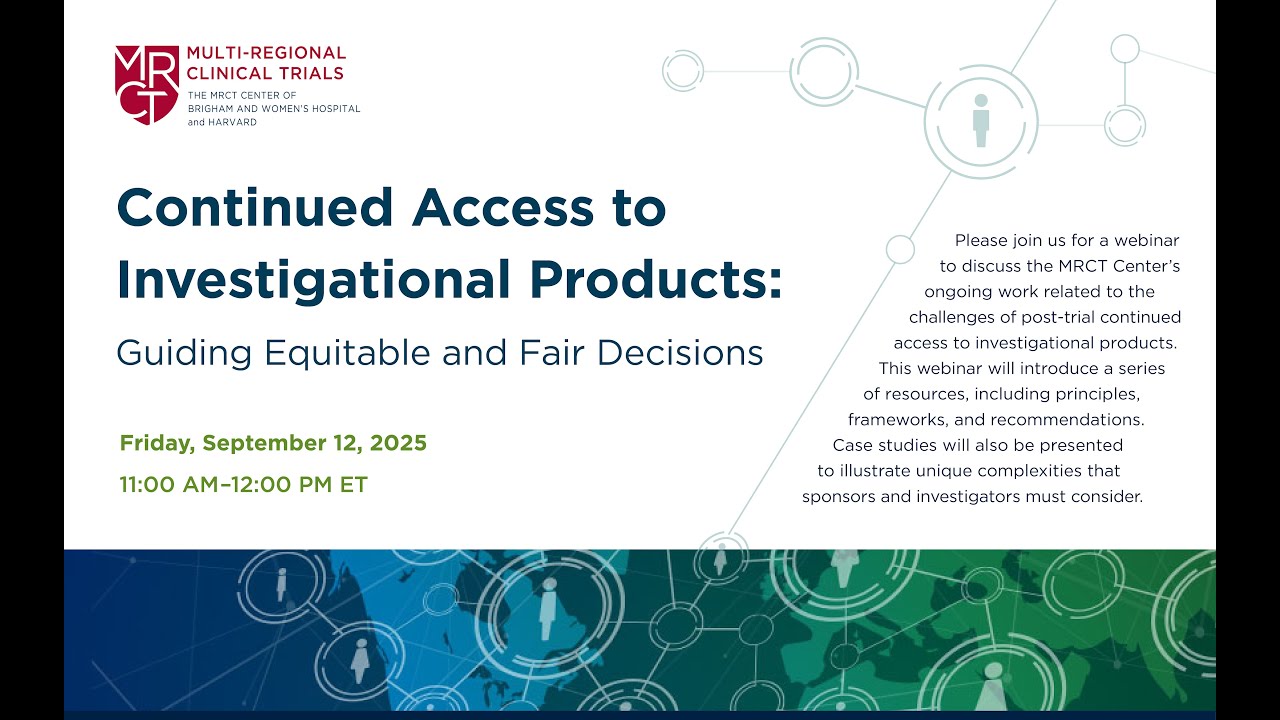 Continued Access to Investigational Products: Guiding Equitable and Fair Decisions