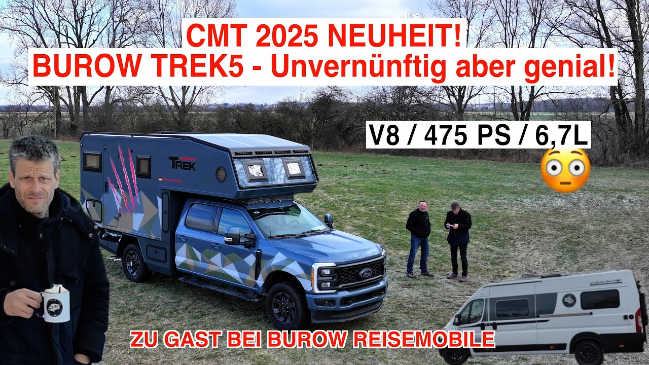#1096 VORSCHAU CMT 2025, NEUHEIT BUROW TREK5 | FORD RAM F-350, Allrad, V8, Wohnkabine, NEUHEIT
