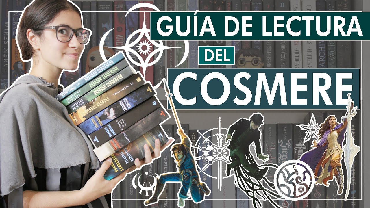 Cómo leer el COSMERE || Guía de lectura Brandon Sanderson - lamaleluna booktube argentina