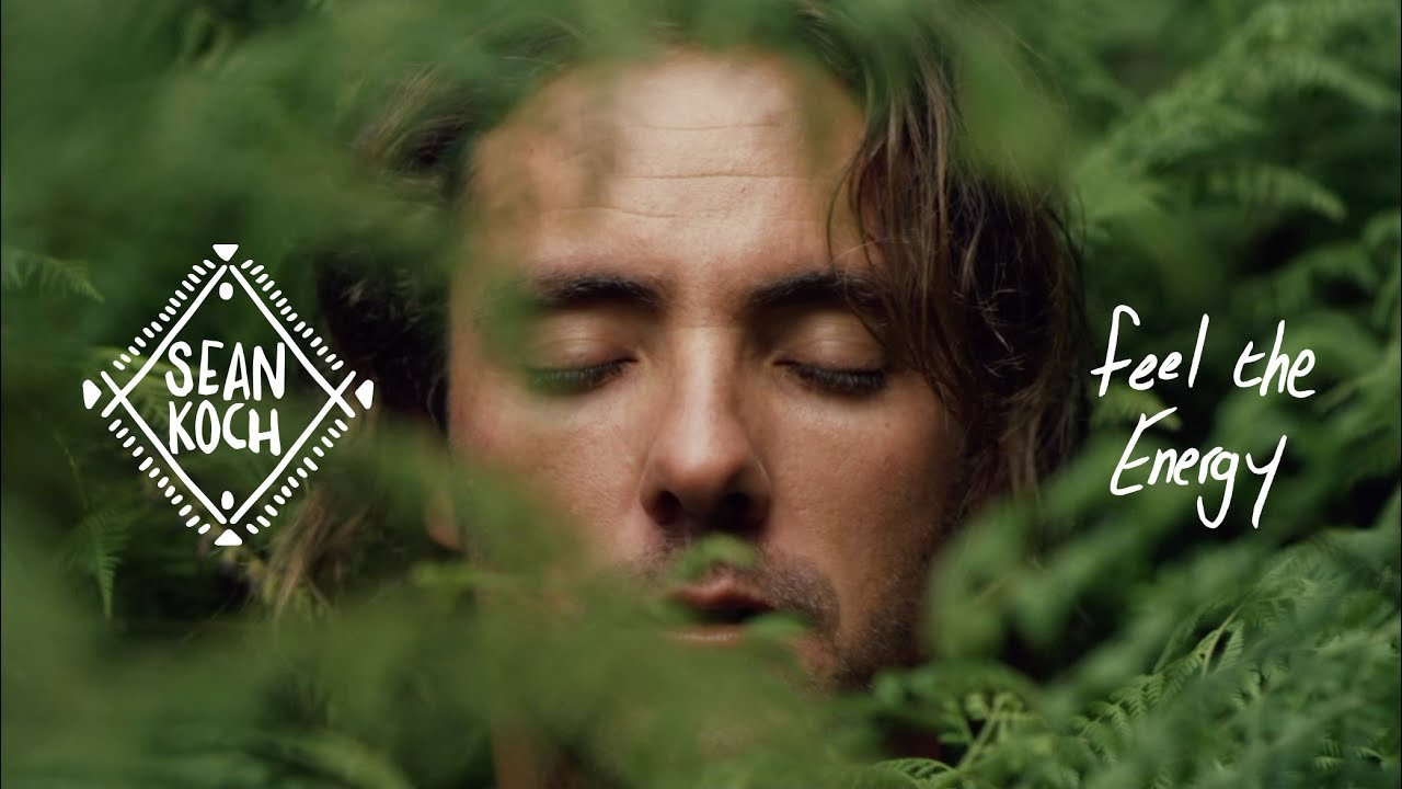 Sean Koch // 'Feel the Energy' [OFFICIAL VIDEO]