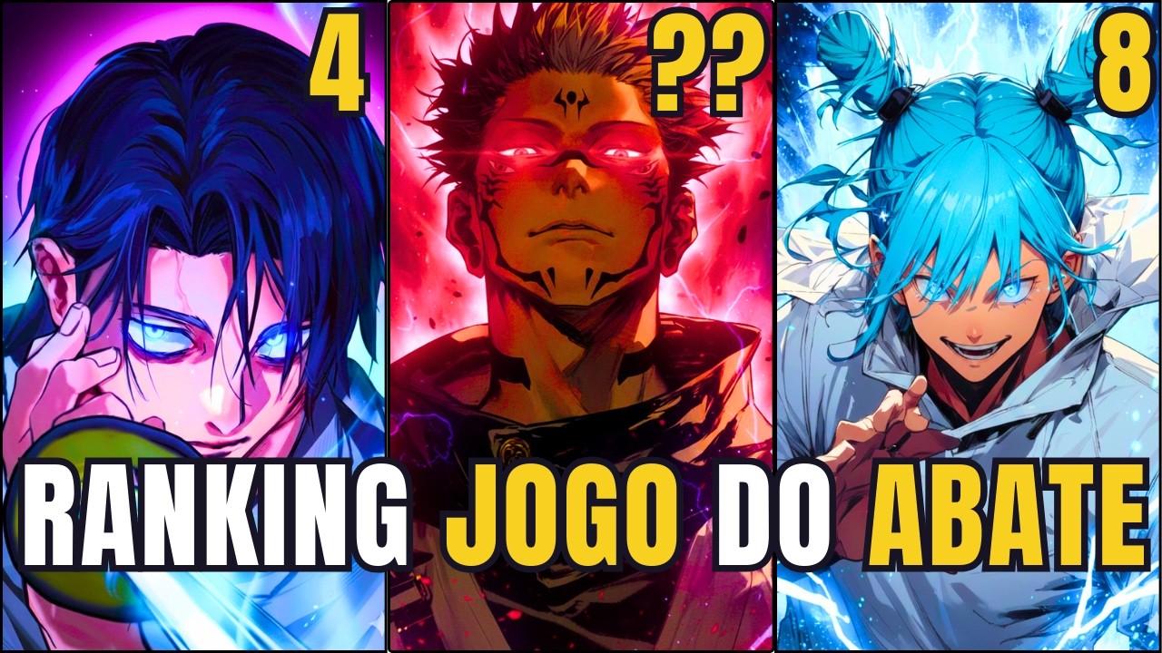 DO PIOR AO DEUS O Ranking Definitivo dos 32 Jogadores do Jogo do Abate! JJK