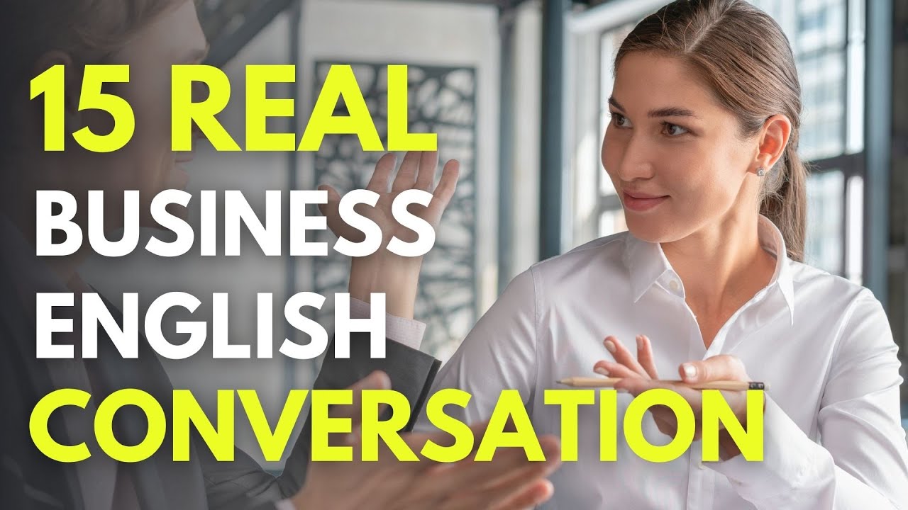 15 Real Business English Conversations for Business Professionals [BEL170]
