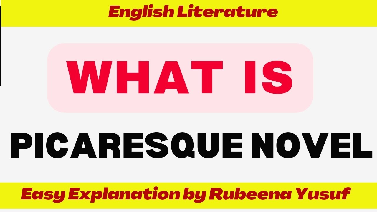 Picaresque Novel | Easiest Explaination😍