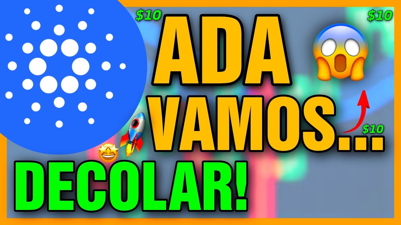 ADA CARDANO VAMOS DECOLAR! NOVA NOTICIA MUITO PROMISSORA! CRIPTOMOEDA SUBINDO MUITO! VAI SUBIR MAIS!
