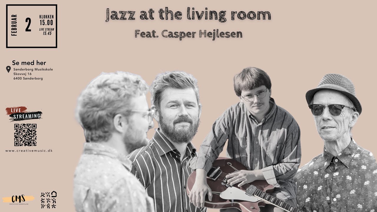 Jazz At The Living Room #18 featuring Casper Hejlesen