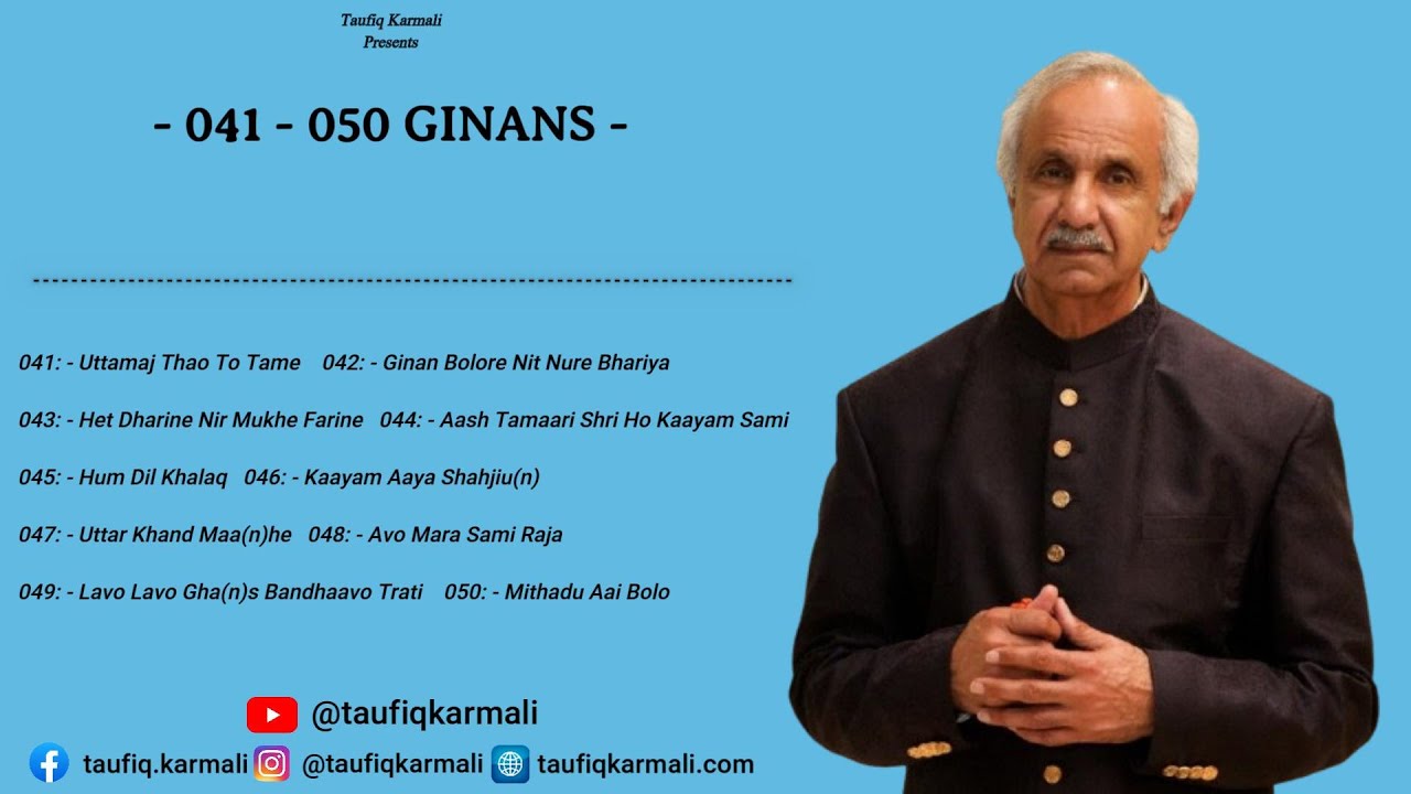 Ginans 041 - 050 | Taufiq Karmali